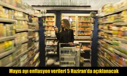 Türkiye'nin Mayıs Ayı Enflasyon Verileri Cuma Günü Açıklanacak