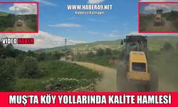 Muş İl Özel İdaresi yolların kalite ve güvenliği için çalışıyor