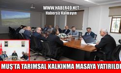 Muş’ta tarım arazileri için kritik zirve: İl toprak koruma kurulu toplandı