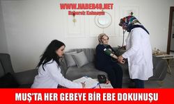 Muş’ta anne adaylarına özel destek: ‘Her Gebeye Bir Ebe’ uygulaması başladı