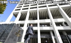 TCMB verileri açıklandı: Enflasyon beklentileri geriledi