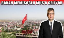 Sağlık Bakanı Prof. Dr. Kemal Memişoğlu yarın Muş’a geliyor