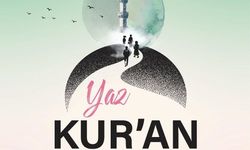 Yaz Kur'an Kursları'nda takvim netleşti