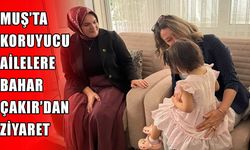 Muş Valisi Çakır ve eşinden koruyucu aile ziyareti