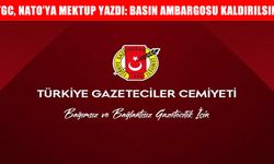 TGC, NATO’ya basına ambargonun kalkması için mektup yazdı