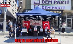 Muş'ta ailelerin evlat çağrısı sürüyor