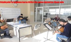 Malatya’da kültür köprüsü: Afrikalı öğrenci bağlama kursunda