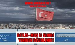 Resmi Gazete’de yayımlandı: Bitlis ve Muş arasındaki il sınırı yeniden belirlendi