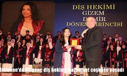 Erzincan’da 82 genç diş hekimi mezuniyet coşkusu yaşadı