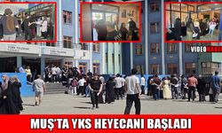 Muş’ta YKS maratonu TYT oturumuyla başladı