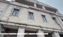 Ağrı’da 13 Yıl Önce Kaybolan Şahsın Dosyasında Yeni Gelişme