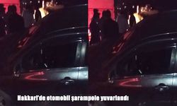 Hakkari’de otomobil şarampole yuvarlandı