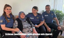 Erzincan Emniyetinden şehit ailesine vefa ziyareti