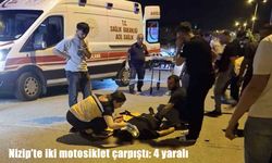 Nizip’te iki motosiklet çarpıştı: 2’si ağır 4 yaralı