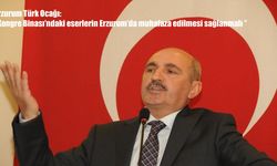 Erzurum Türk Ocağı’ndan kongre binası eserleri için “Erzurum’da kalsın” çağrısı