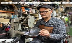Van'ın geleneksel "reşik" ayakkabısının coğrafi işaret başvurusu kabul edildi