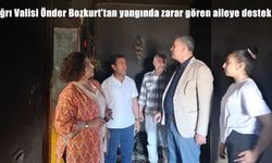 Ağrı Valisi Önder Bozkurt'tan yangında zarar gören aileye destek