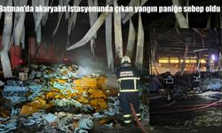 Batman’da akaryakıt istasyonunda yangın paniği
