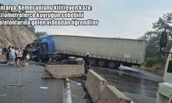 Antalya-Kemer yolunda kontrolden çıkan tır karşı şeride geçti: 5 kilometrelik araç kuyruğu oluştu