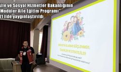 Modüler Aile Eğitim Programı 81 ilde yaygınlaştı: 42 bin ebeveyne ulaşıldı