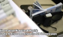 İhtiyaç sahibi ailelere dev destek: 6 ayda 10 milyar 880 milyon TL ödendi