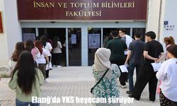 Elazığ’da YKS heyecanı sürüyor