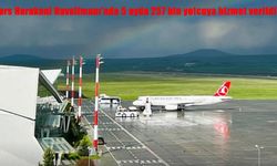 Kars Harakani Havalimanı’nda 5 ayda 257 bin yolcuya hizmet verildi