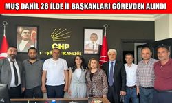CHP Muş il yönetimi görevden alındı