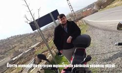 Siirt’te otomobil ile motosiklet çarpıştı: 1 ölü