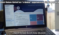 e-Avukat uygulamasıyla adalet hizmetlerine erişim kolaylaşıyor