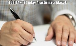 TÜBİTAK 170 aday araştırmacı istihdam edecek: Başvurular başladı