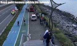 Giresun’da kayıp polis memurundan acı haber: Sahilde ölü bulundu