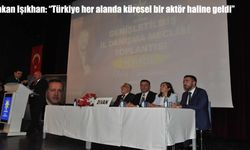 Bakan Işıkhan: "Türkiye her alanda küresel bir aktör haline geldi"