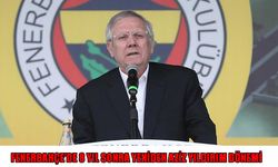 Fenerbahçe’de tarihi dönüş: Aziz Yıldırım yeniden başkan!