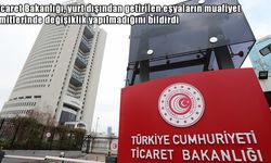 Ticaret Bakanlığı'ndan net açıklama: Muafiyet limitleri değişmedi