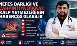 Muş’ta kardiyoloji uzmanı açıkladı: Bu belirtiler kalp yetmezliğinin işareti olabilir!