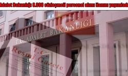Zabıt katibi, mübaşir ve destek personeli alınacak: Adalet Bakanlığı 8 bin sözleşmeli personel başvuruları başlıyor!