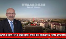 Muşlu hayırsever Selahattin Turan hayatını kaybetti