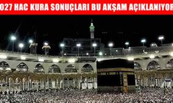 Hacı adaylarının gözü bu akşamda! Sonuçlar saat 20.00'de erişime açılacak