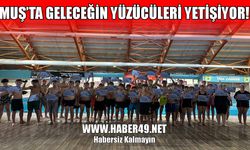 Muş’ta "Yüzme Bilmeyen Kalmasın" kurslarını tamamlayan çocuklar belgelerini aldı