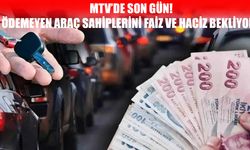 MTV'de son gün alarmı! Ödemeyenleri faiz ve haciz riski bekliyor
