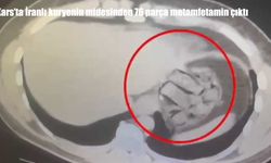Kars'ta İranlı kuryenin midesinden 76 parça metamfetamin çıktı