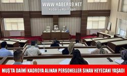 Muş İl Özel İdaresi'nde asil memurluk heyecanı: 15 personel sınava girdi
