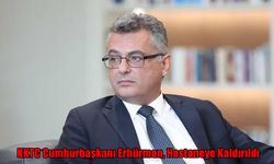 KKTC Cumhurbaşkanı Erhürman, hastaneye kaldırıldı