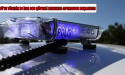 Muş dahil 81 ilde 968 şüpheli hakkında işlem başlatıldı