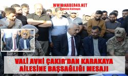 Muş Valisi Çakır'dan Berat Karakaya için taziye mesajı