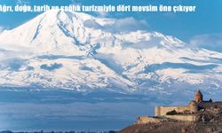 Ağrı, turizmiyle yılın 4 mevsimi ziyaretçi çekiyor