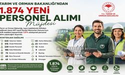 Tarım ve Orman Bakanlığı'ndan 1.874 yeni personel alımı müjdesi