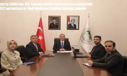 SERKA'da 2027 mesaisi başladı: Bölgenin geleceği Kars'ta şekillendi