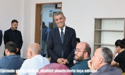 Eğitimde güçlü yarınlar, nitelikli yöneticilerle inşa ediliyor